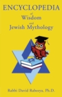 Encyclopedia of Wisdom and Jewish Mythology - eBook