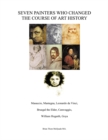 Seven Painters Who Changed the Course of Art History - eBook