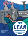 The I.T.I.P. (Interdimensional Time Imagination Portal) - eBook