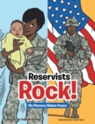 Reservists Rock! : My Mommy Makes Peace - eBook