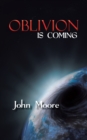 Oblivion Is Coming - eBook