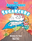 The Adventures of Sugarcube - eBook