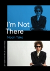 I'm Not There - Book