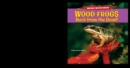 Wood Frogs: Back from the Dead! - eBook