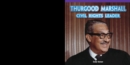 Thurgood Marshall: Civil Rights Leader - eBook