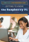 Getting to Know the Raspberry Pi(R) - eBook