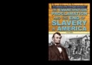 The Emancipation Proclamation and the End of Slavery in America - eBook
