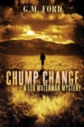 Chump Change - Book