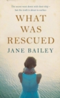 What Was Rescued - Book