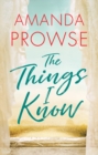 The Things I Know - Book