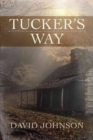 Tucker's Way - Book