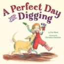 A Perfect Day for Digging - Book