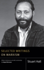 Selected Writings on Marxism - Book