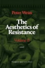 The Aesthetics of Resistance, Volume II : A Novel - Book