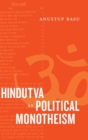 Hindutva as Political Monotheism - Book