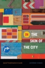 In the Skin of the City : Spatial Transformation in Luanda - eBook