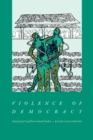 Violence of Democracy : Interparty Conflict in South India - eBook