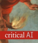 Critical AI : A Field in Formation - Book