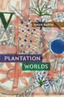 Plantation Worlds - eBook