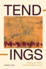 Tendings : Feminist Esoterisms and the Abolition of Man - eBook