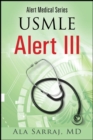 Alert Medical Series: USMLE Alert III - eBook