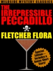 The Irrepressible Peccadillo: Special Edition - eBook