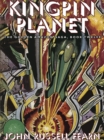 Kingpin Planet : The Golden Amazon Saga, Book Twelve - eBook