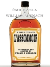 L'Assommoir: A Play in Five Acts - eBook