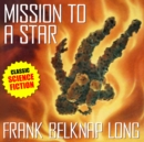 Mission to a Star - eAudiobook