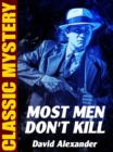 Most Men Don't Kill - eBook