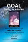 Goal Setting for Losers - eBook