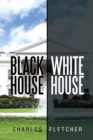 Black House/ White House - eBook