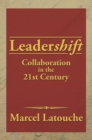 Leadershift : Collaboration in the 21St Century - eBook