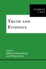 Truth and Evidence : NOMOS LXIV - eBook