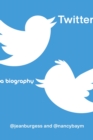 Twitter : A Biography - eBook