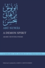 A Demon Spirit : Arabic Hunting Poems - Book