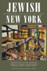 Jewish New York : The Remarkable Story of a City and a People - eBook