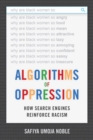 Algorithms of Oppression : How Search Engines Reinforce Racism - eBook