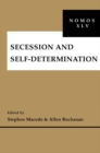 Secession and Self-Determination : NOMOS XLV - eBook