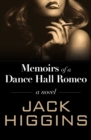 Memoirs of a Dance Hall Romeo : A Novel - eBook