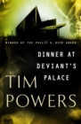 Dinner at Deviant's Palace - eBook