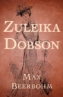 Zuleika Dobson - eBook