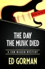 The Day the Music Died - eBook
