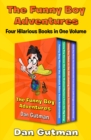 The Funny Boy Adventures : Four Hilarious Books in One Volume - eBook