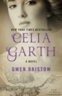 Celia Garth : A Novel - eBook