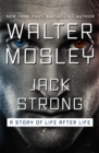 Jack Strong : A Story of Life after Life - eBook