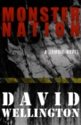 Monster Nation : A Zombie Novel - eBook