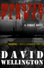 Monster Planet : A Zombie Novel - eBook