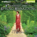 Spring Awakening : A Novel - eAudiobook