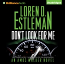 Don't Look For Me - eAudiobook